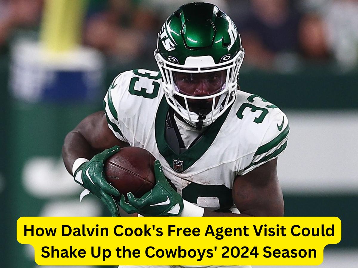 How Dalvin Cook's Free Agent Visit Could Shake Up the Cowboys' 2024 Season