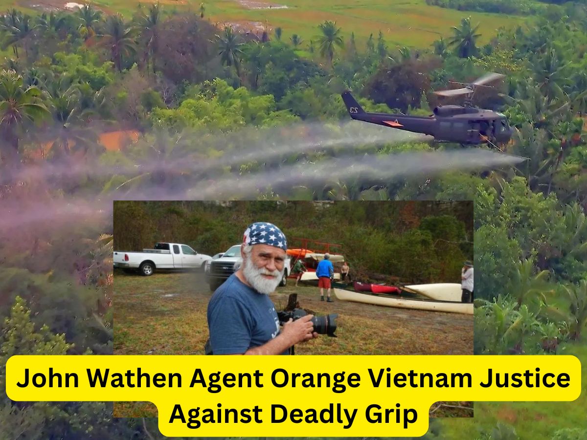 John Wathen Agent Orange Vietnam Justice Against Deadly Grip