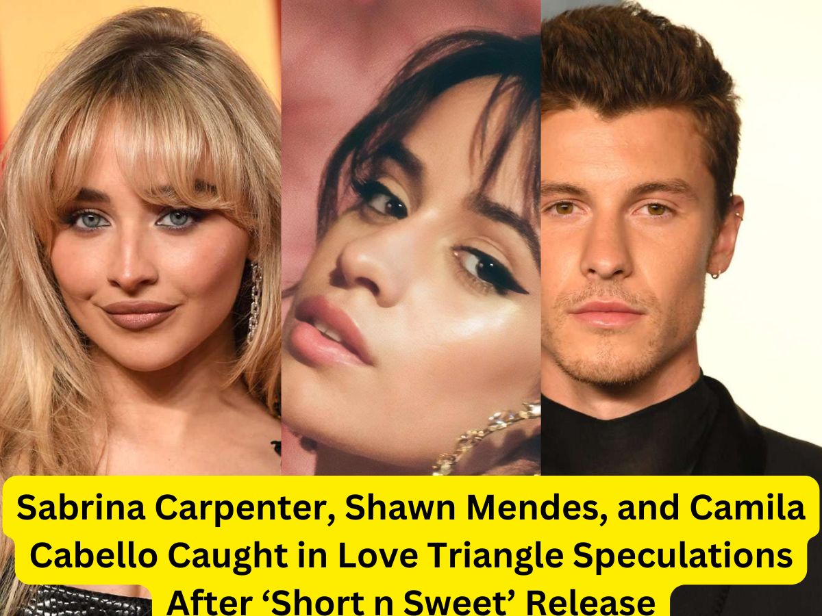 Sabrina Carpenter, Shawn Mendes, and Camila Cabello Caught in Love Triangle Speculations After ‘Short n Sweet’ Release