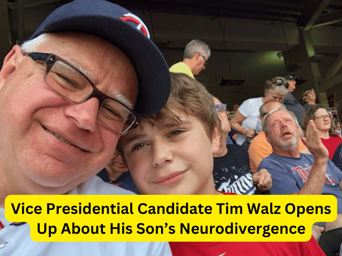 Vice Presidential Candidate Tim Walz Opens Up About His Son Gus walz Neurodivergence